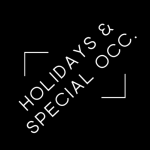 Holidays & Special Occasions