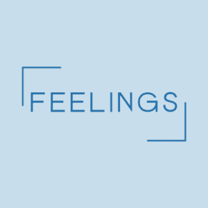 Feelings